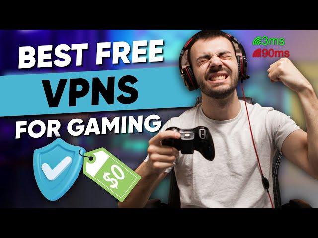 Best Free VPN for Gaming in 2025: No Lag Guaranteed