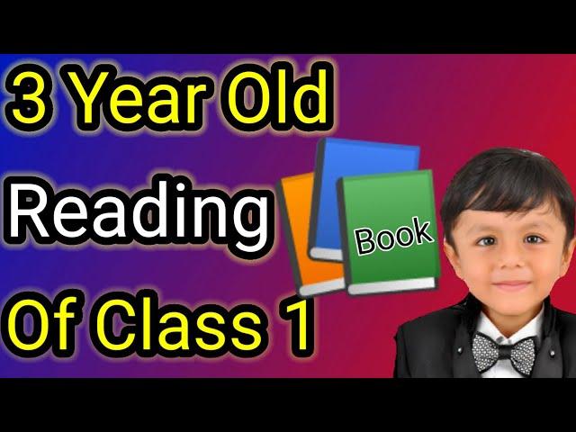 3 year old Reading Book | Know how he learn to read | Genius Pratham reading  book of  Class 1