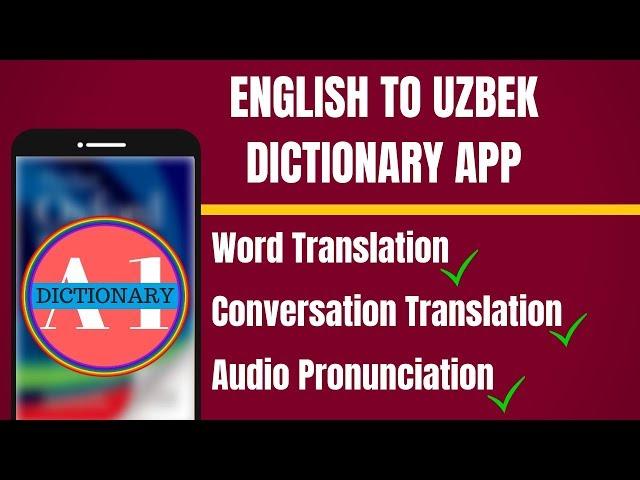 English To Uzbek Dictionary App | English to Uzbek Translation App