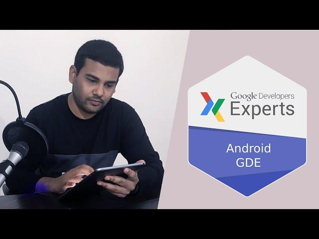 Becoming a Google Developers Expert (GDE) for  Android