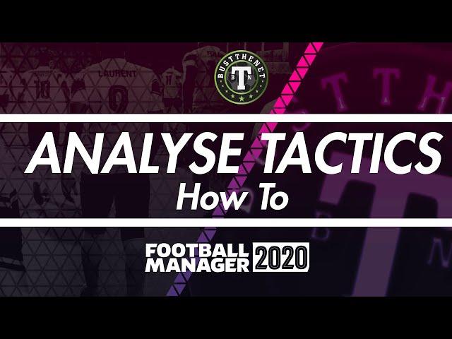 Analysing Tactics on Football Manager 2020