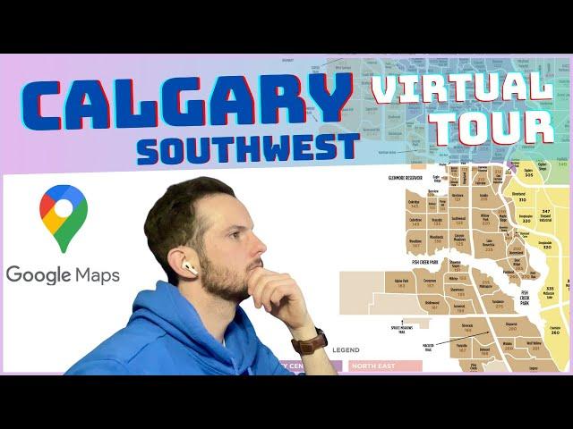 Virtual Tour of Southwest Calgary | Calgary Realtors Suggestion