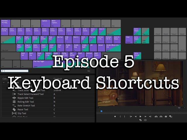 E5 - Keyboard Shortcuts or Hotkeys - Adobe Premiere Pro CC 2020