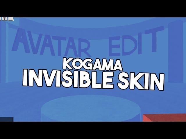 KOGAMA INVISIBLE SKIN - KOGAMA BUILD #1