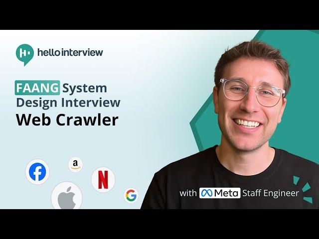 System Design Interview: Design a Web Crawler w/ a Ex-Meta Staff Engineer