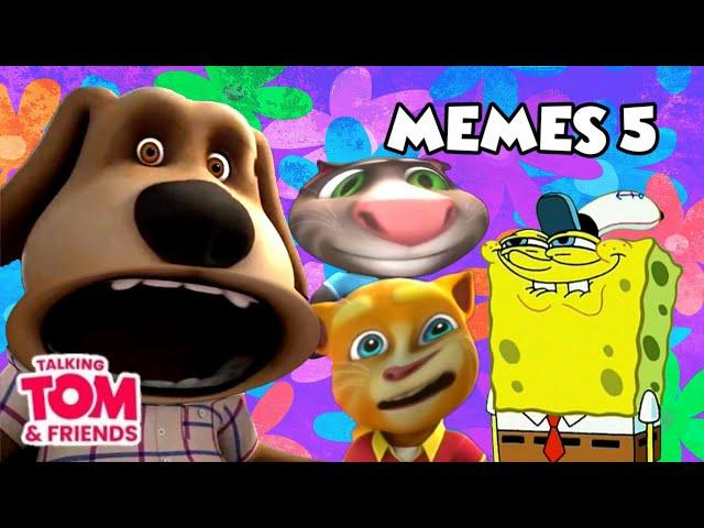 Talking Tom and Friends MEMES Part 5 