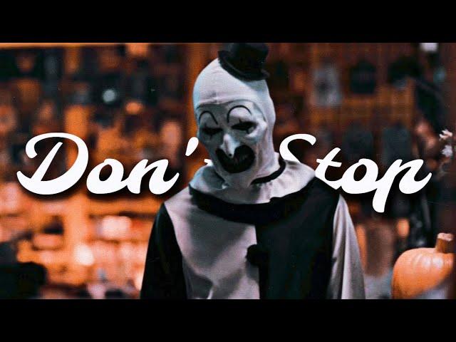 Art the clown//Don't Stop