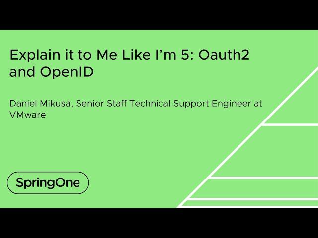 Explain it to Me Like I’m 5: Oauth2 and OpenID