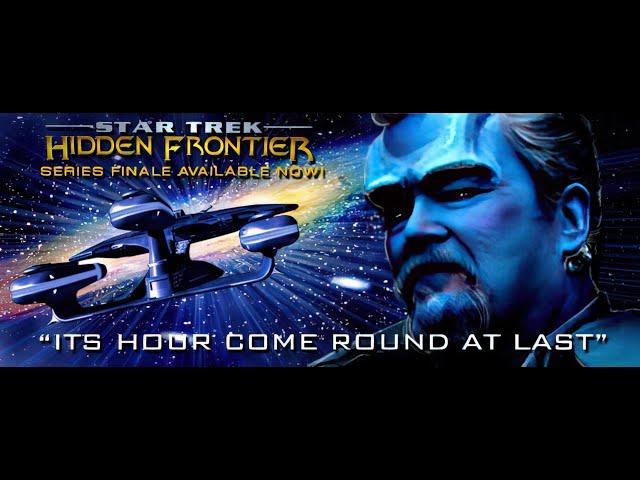 Star Trek: Hidden Frontier | S07E08 | It's Hour Come Round at Last | Remastered