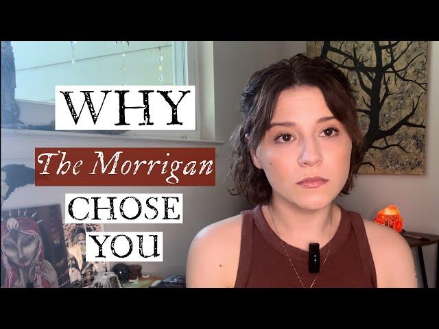 Working With The Morrigan: Why The Morrigan Chose You