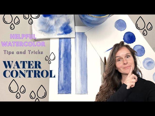 Helpful Watercolor Tips and Tricks  Lesson 7  Water Control in Watercolor Painting