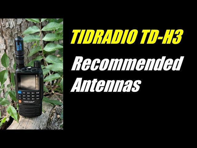 TID Radio TD-H3 Antenna Recommendations