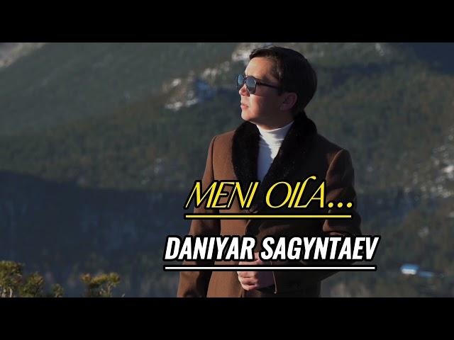 MENI OILA..                                  DANIYAR SAGYNTAEV