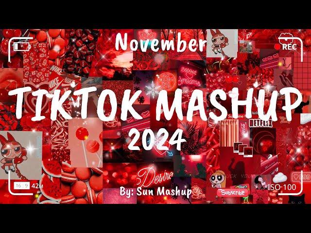 Tiktok Mashup November 2024 (Not Clean)