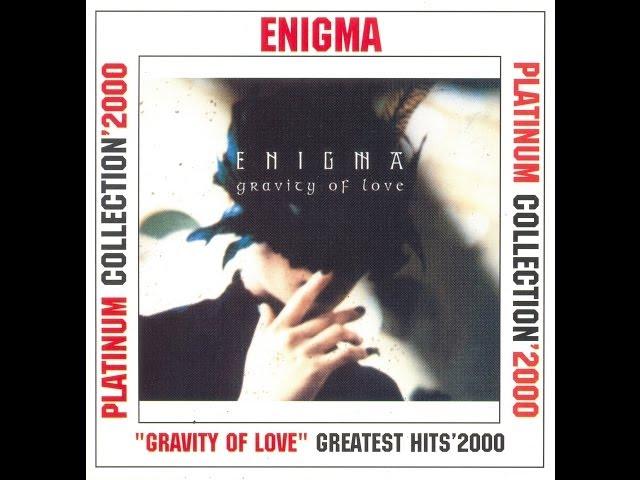 Enigma - Gravity Of Love (Greatest Hits)