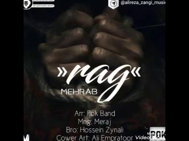 Mehrab - Rag (New Track 2019)