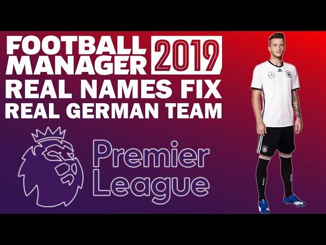 How to Install Real Names & Real German National Team on Football Manager 2019 | FM19 Tutorial