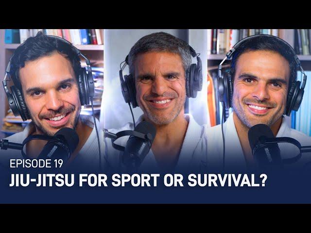 Episode 19 | Jiu-Jitsu For Sport or Self-Defense?