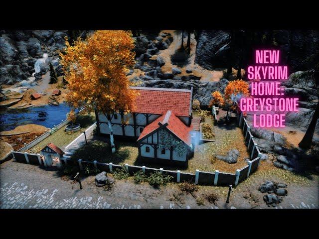 New Skyrim Player Home: Greystone Lodge