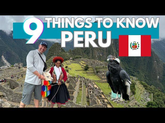 Peru Travel Guide: Things To Know Before Visiting Peru 2024