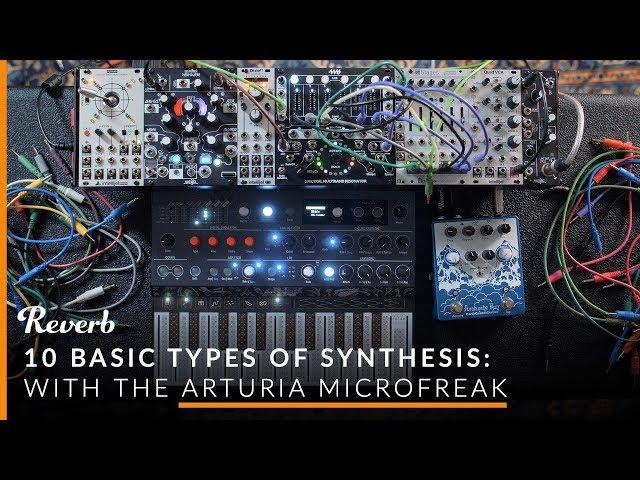 10 Basic Types of Synthesis with the Arturia MicroFreak | Reverb