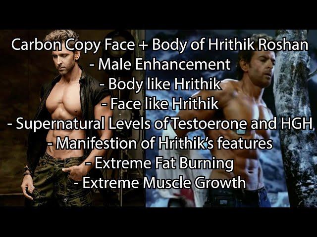 Carbon Copy of Hrithik Roshan - Full Body/Face/Voice Transformation - EXTREMELY POWERFUL