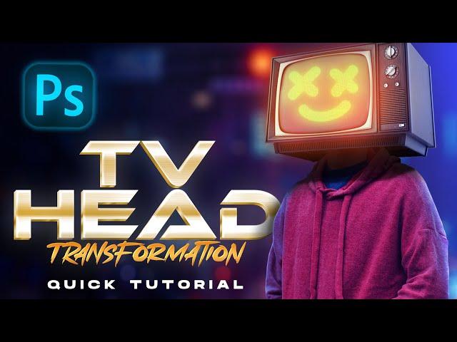 How to transform yourself into a TV Head? (Photoshop Tutorial)