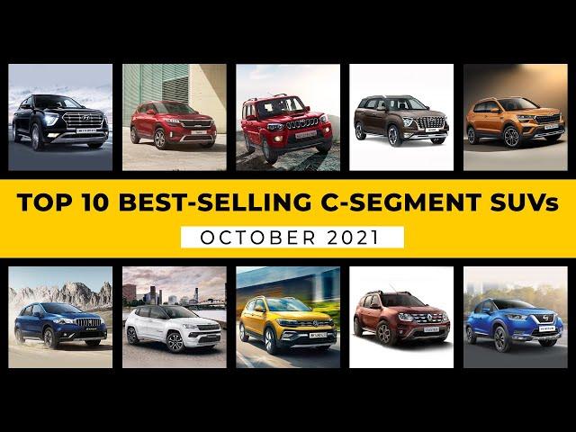 Top 10 Best Selling C Segment SUVs In India In Oct 2021 | Creta, Seltos, Kushaq, Taigun, Compass