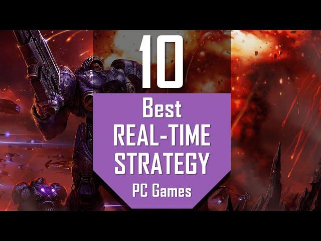 Best REAL-TIME STRATEGY Games | Top10 Real Time Strategy PC Games