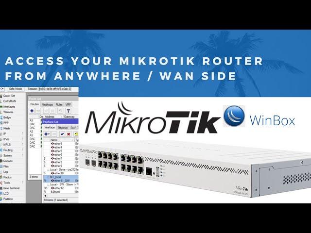 How to access MikroTik Router from WAN side remotely through WinBox