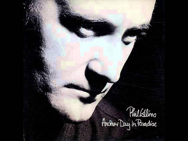 Phil Collins \ Another Day In Paradise