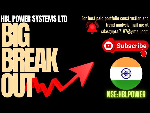 HBL POWER SYSTEMS LTD BIG BREAKOUT | HBL POWER TARGETHBL POWER LATEST | HBL POWER TREND ANALYSIS