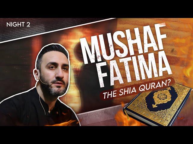 LIVE -  Mushaf Fatima: The Shia Qur’an? | Sayed Ammar Nakshawani