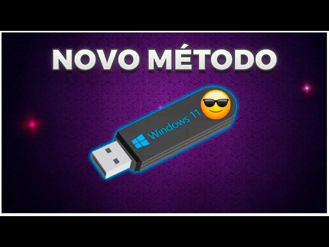 O Melhor Método Para Criar um PENDRIVE BOOTÁVEL Windows 11 [ ATUALIZADO ]