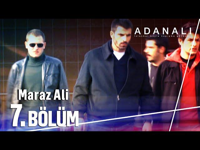 Maraz Ali 7. Bölüm | Sıcak İntikam