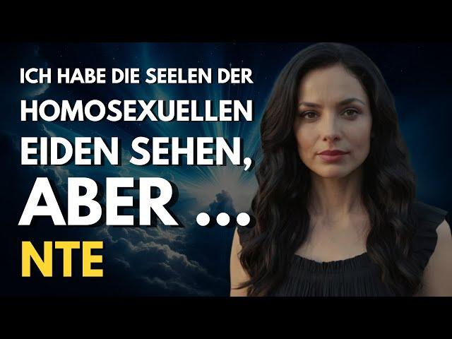 Ich starb und sah das Schicksal homosexueller Seelen: Die schockierende Wahrheit!