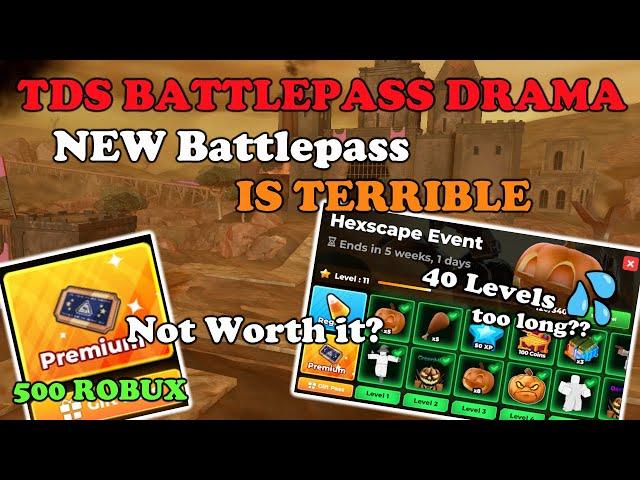 TDS BATTLEPASS DRAMA! The New Battlepass Is TERRIBLE!? || Tower Defense Simulator