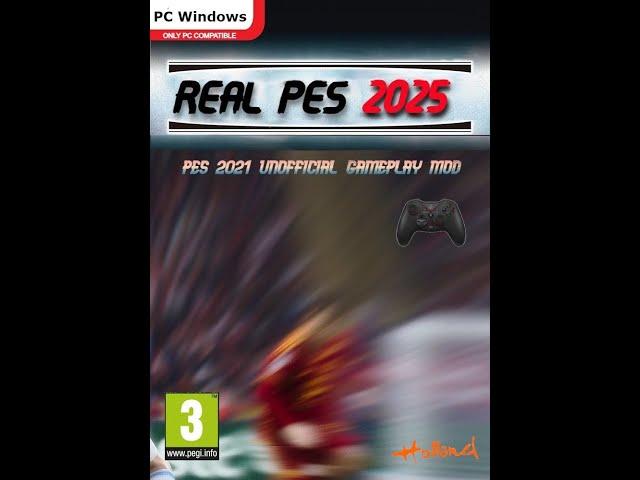 PES 2021 NEW GAMEPLAY MOD - REAL PES 2025 - TUTORIAL - RELEASED