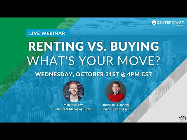 Renting vs Buying in Chicago | Webinar Replay