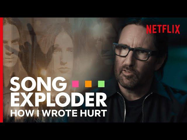 How Nine Inch Nails Wrote 'Hurt' | Song Exploder