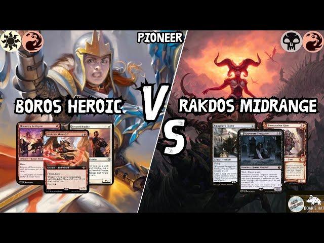 Boros Heroic VS Rakdos Midrange [MTG Pioneer]