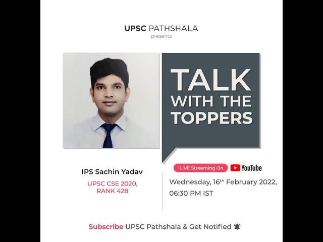 Interview with IPS SACHIN YADAV | UPSC CSE 2020 | UPSC Pathshala