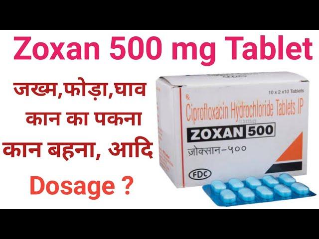 Zoxan 500 tablet | जख्म घाव,बाल तोड़,फोड़ा फुंसी,आदि सब ठीक करे | true medical