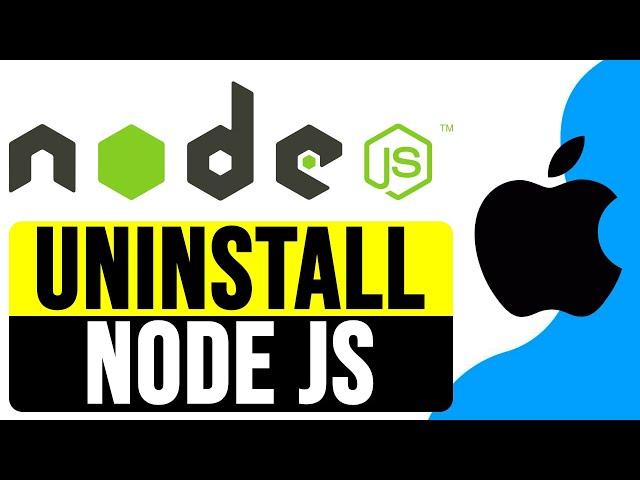 How to UNINSTALL NODE JS from MAC M1 2024 | Remove Node.js on Mac