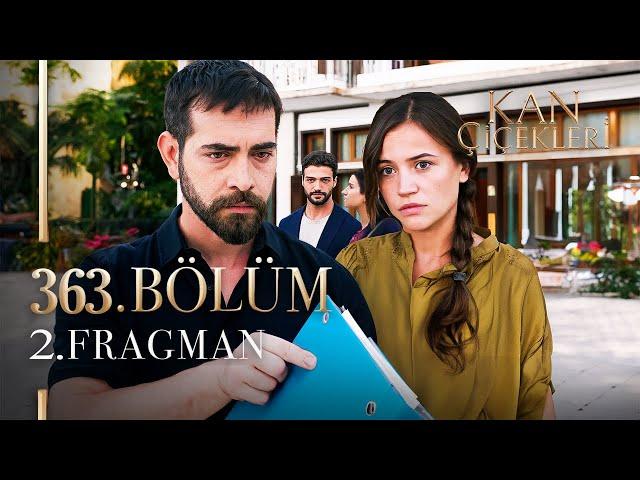 Kan Çiçekleri 363. Bölüm 2. Fragmanı | Kim Olursan Ol, Oyununu Bozacağım!