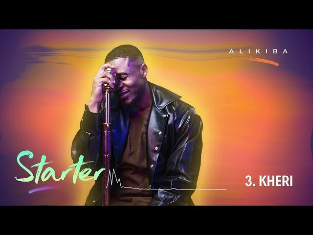 Alikiba - Kheri {Track No.3}