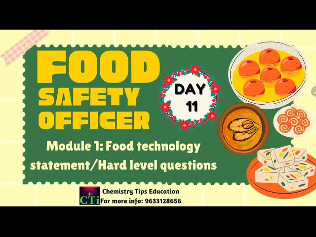 Day 11 Food technology FSO 2024