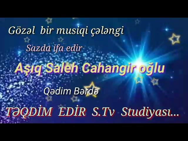 Aşıq Saleh Cahangir oğlu