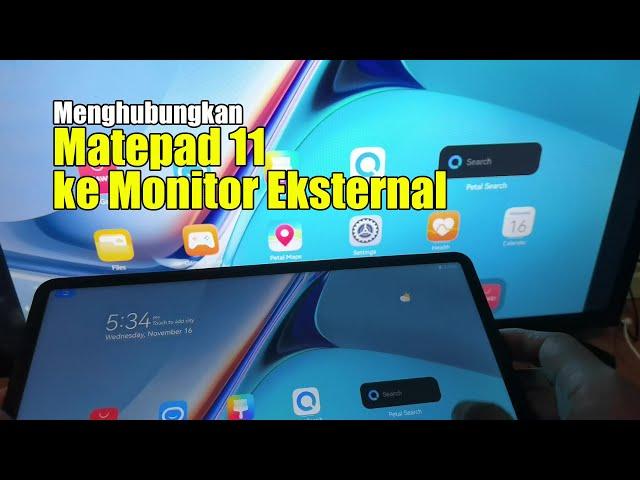 Connecting Matepad 11 To External Display