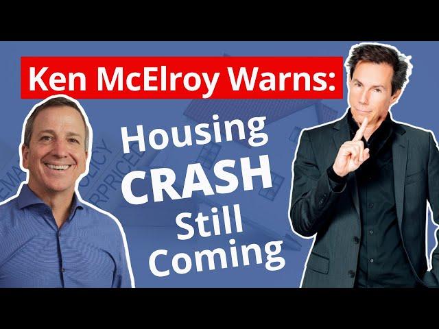 Ken McElroy Warns: A Housing Crash Is Still Coming